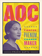 AOC: Fighter, Phenom, Changemaker (Paperback)