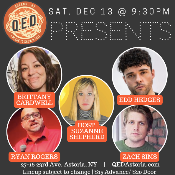 QED Presents (12/13 9:30)