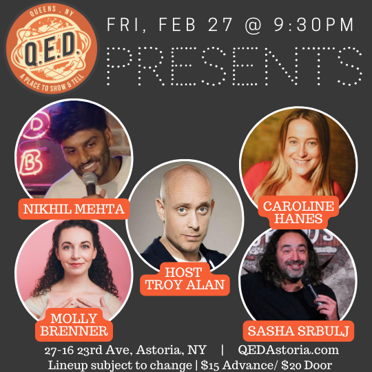 QED Presents (2/27 9:30)