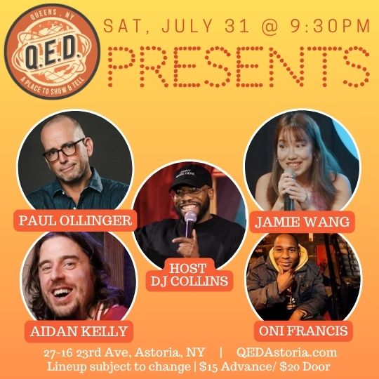 QED Presents (7/31 9:30)