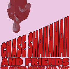 Chase Shanahan and Friends