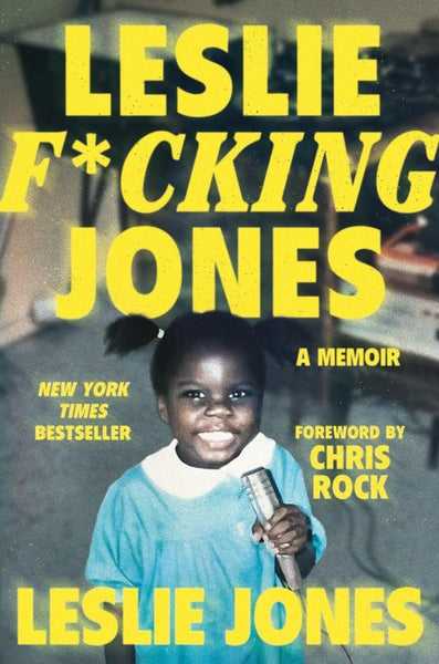 Leslie F*cking Jones (Hardcover)