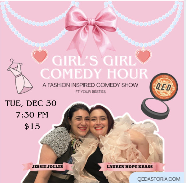 Girl's Girl Comedy Hour