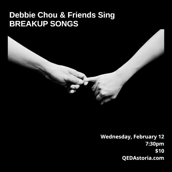 Debbie Chou & Friends Sing Breakup Songs