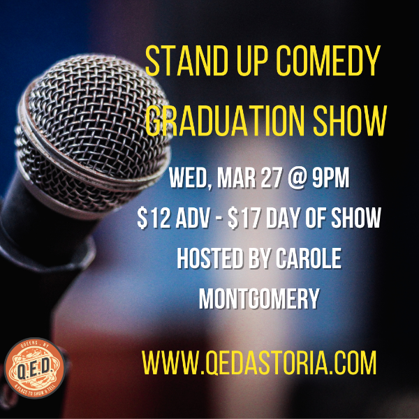 Stand Up Comedy Class Graduation Show