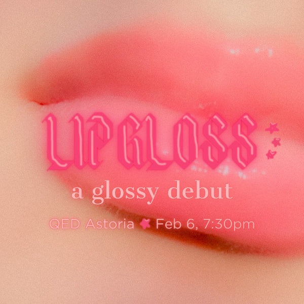 Lipgloss Presents - A Glossy Debut