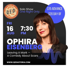 Ophira Eisenberg: Leaving A Mark—A Comedy About Scars