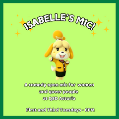 Isabelle's Mic - A Comedy Open Mic for Women and Queer Folks