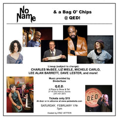 No Name & a Bag O' Chips - Comedy Variety Show