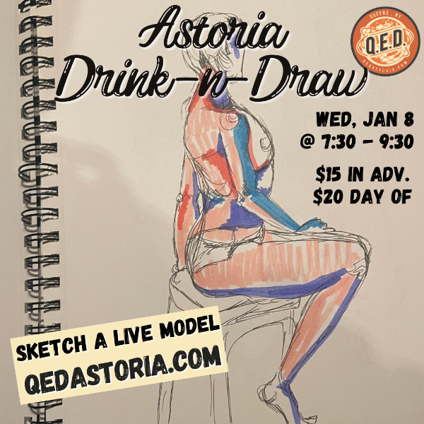 Drink & Draw with a Live Model - JAN 8 2025