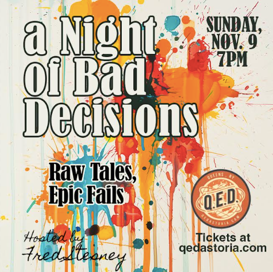 A Night of Bad Decisions