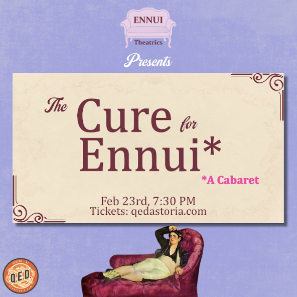 The Cure for Ennui Cabaret