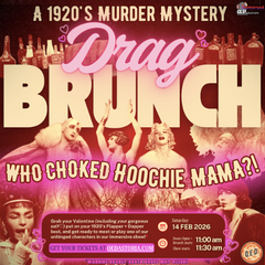 Who Choked Hoochie Mama? Drag Brunch!