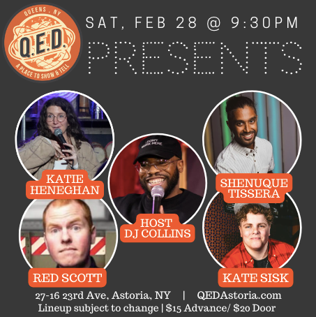 QED Presents (2/28 9:30)