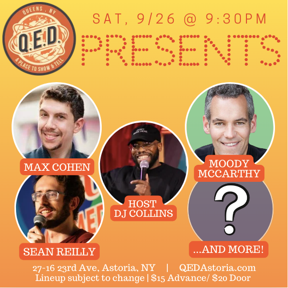 QED Presents (9/26 9:30)