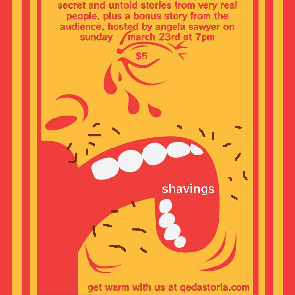 Shavings: A Storytelling Show