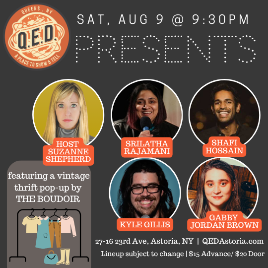 QED Presents (8/9 9:30)