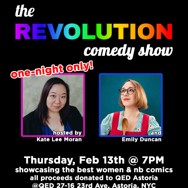 The Revolution Comedy Show: Benefit for QED