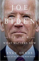 Joe Biden: The Life, the Run, and What Matters Now (Hardcover)