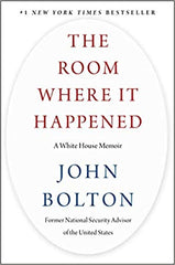 The Room Where It Happened: A White House Memoir (Hardcover)