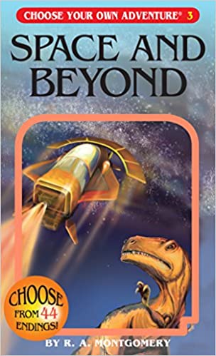 Space and Beyond (Choose Your Own Adventure #3) Paperback