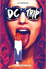 DC Trip by Sara Benincasa (Paperback)