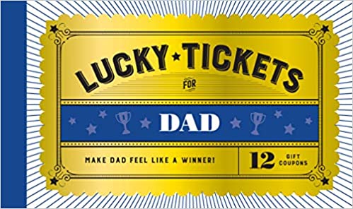 Lucky Tickets for Dad: 12 Gift Coupons