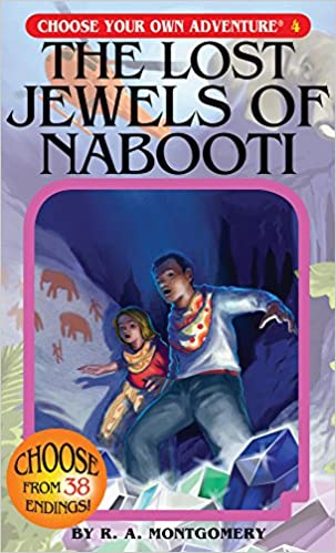 The Lost Jewels of Nabooti (Choose Your Own Adventure #4) Paperback