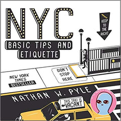 NYC Basic Tips and Etiquette (Paperback)