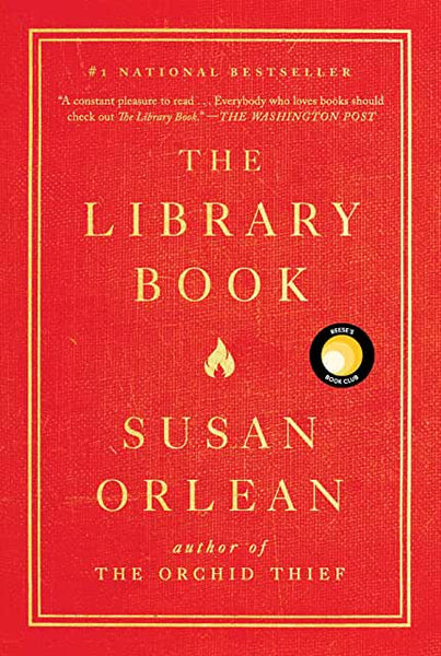 The Library Book by Susan Orlean (Hardcover)