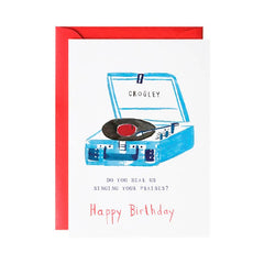 Sing Your Praises - Happy Birthday Greeting Card