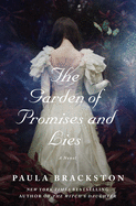 The Garden of Promises and Lies: A Novel (Found Things, 3) Paperback